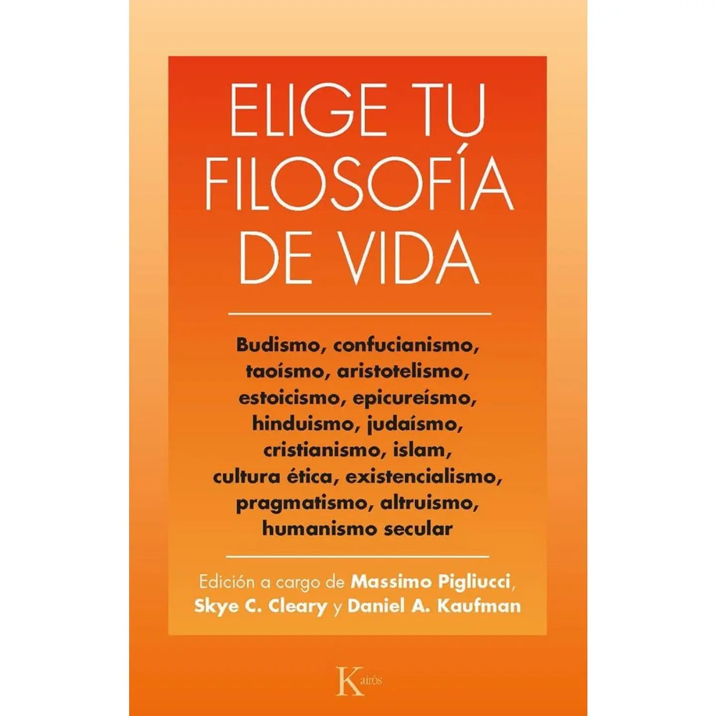 Elige Tu Filosofia De Vida 1