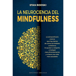 La Neurociencia Del Mindfulness