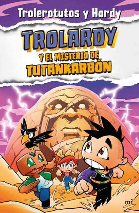 Trolardy Y El Misterio De Tutankarbon 2