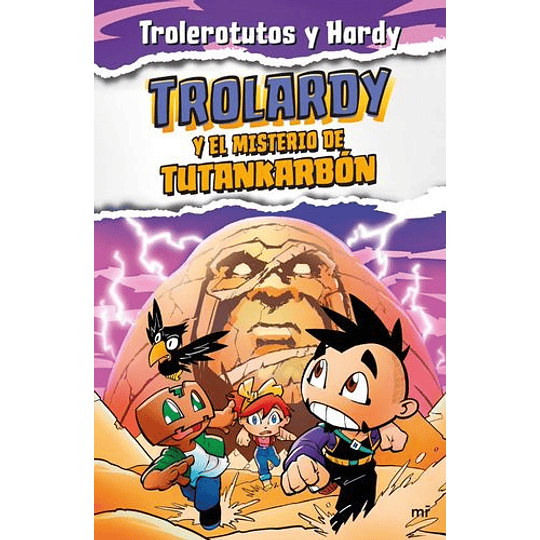 Trolardy Y El Misterio De Tutankarbon 2