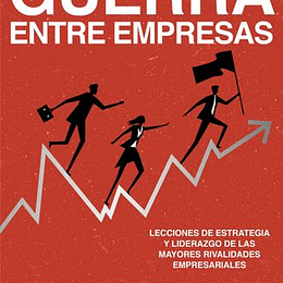 El Arte De La Guerra Entre Empresas