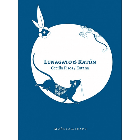 Lunagato Y Raton