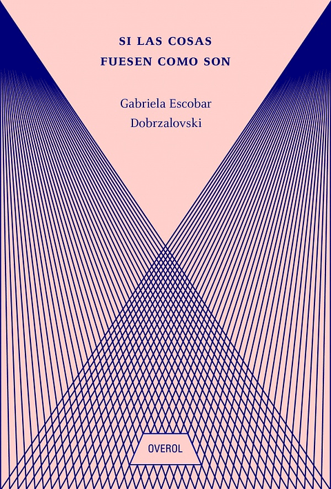 Si Las Cosas Fuesen Como Son