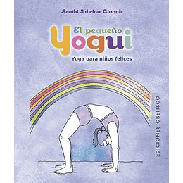 El Pequeño Yogui - Yoga Para Niños