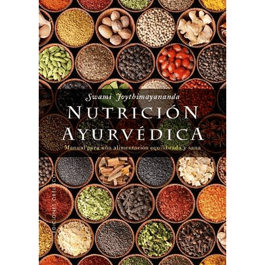 Nutricion Ayurvedica (Salud Y Vida Natural)