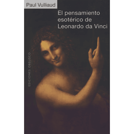 Pensamiento Esoterico De Leonardo Da Vinci