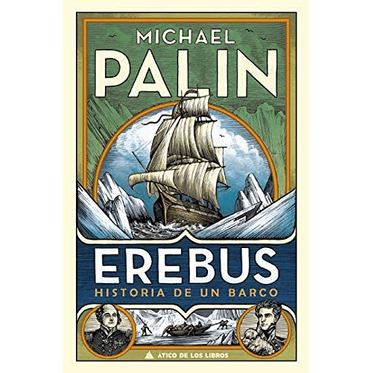 Erebus - Historia De Un Barco