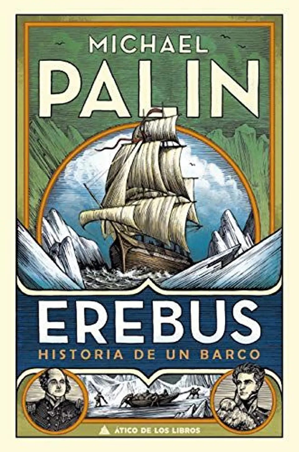 Erebus. Historia De Un Barco 1