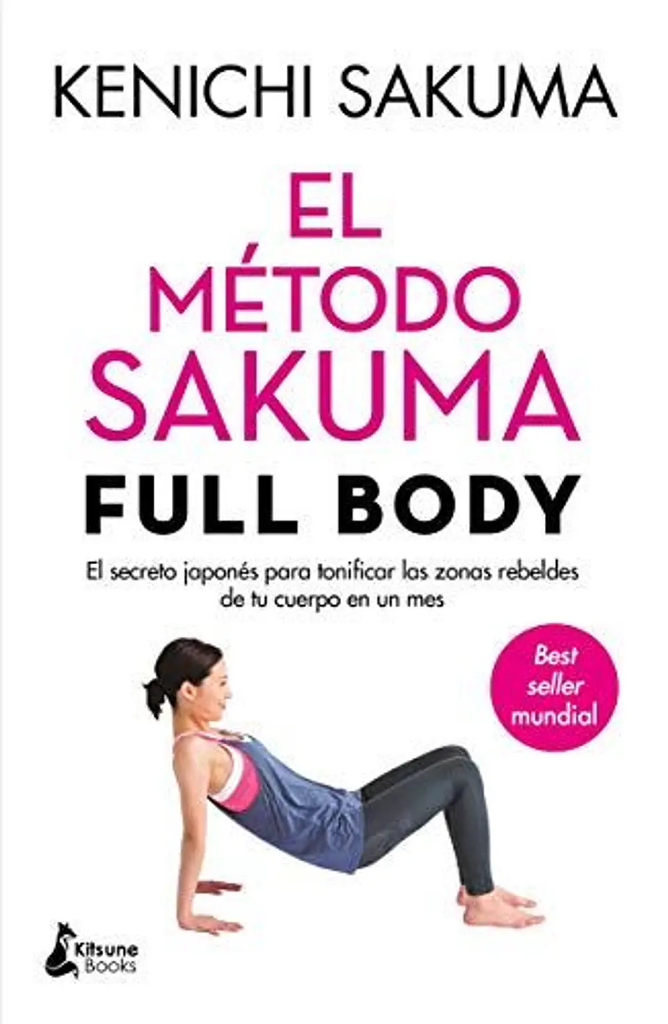El Método Sakuma Full Body 1