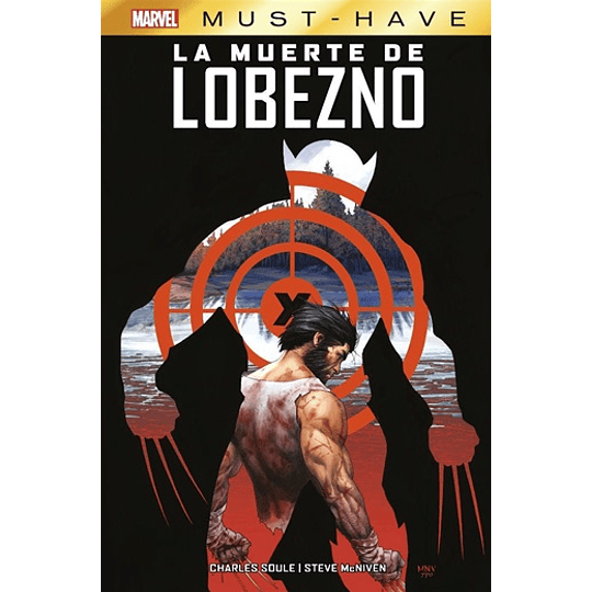La Muerte De Lobezno (Marvel Must-have)