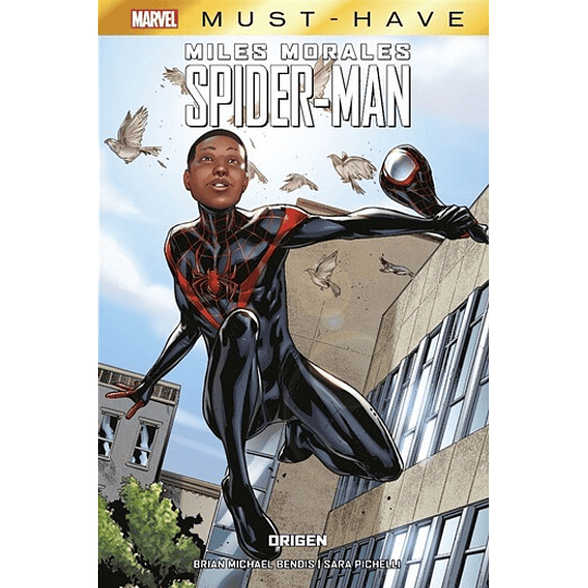 Miles Morales Spiderman. Origen (Marvel Must-have)
