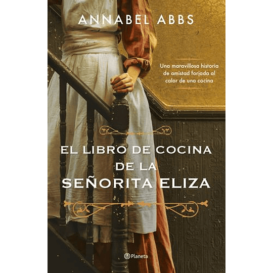 El Libro De Cocina De La Señorita Eliza