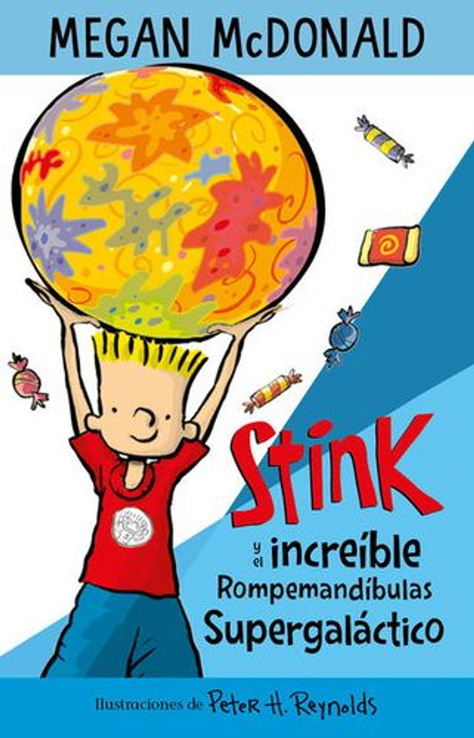 Stink Y El Increíble Rompemandíbulas Supergaláctico 1