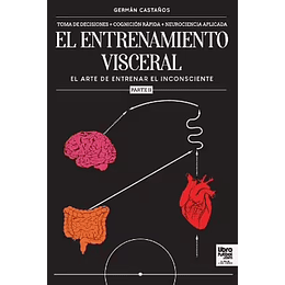 El Entrenamiento Visceral Parte 2