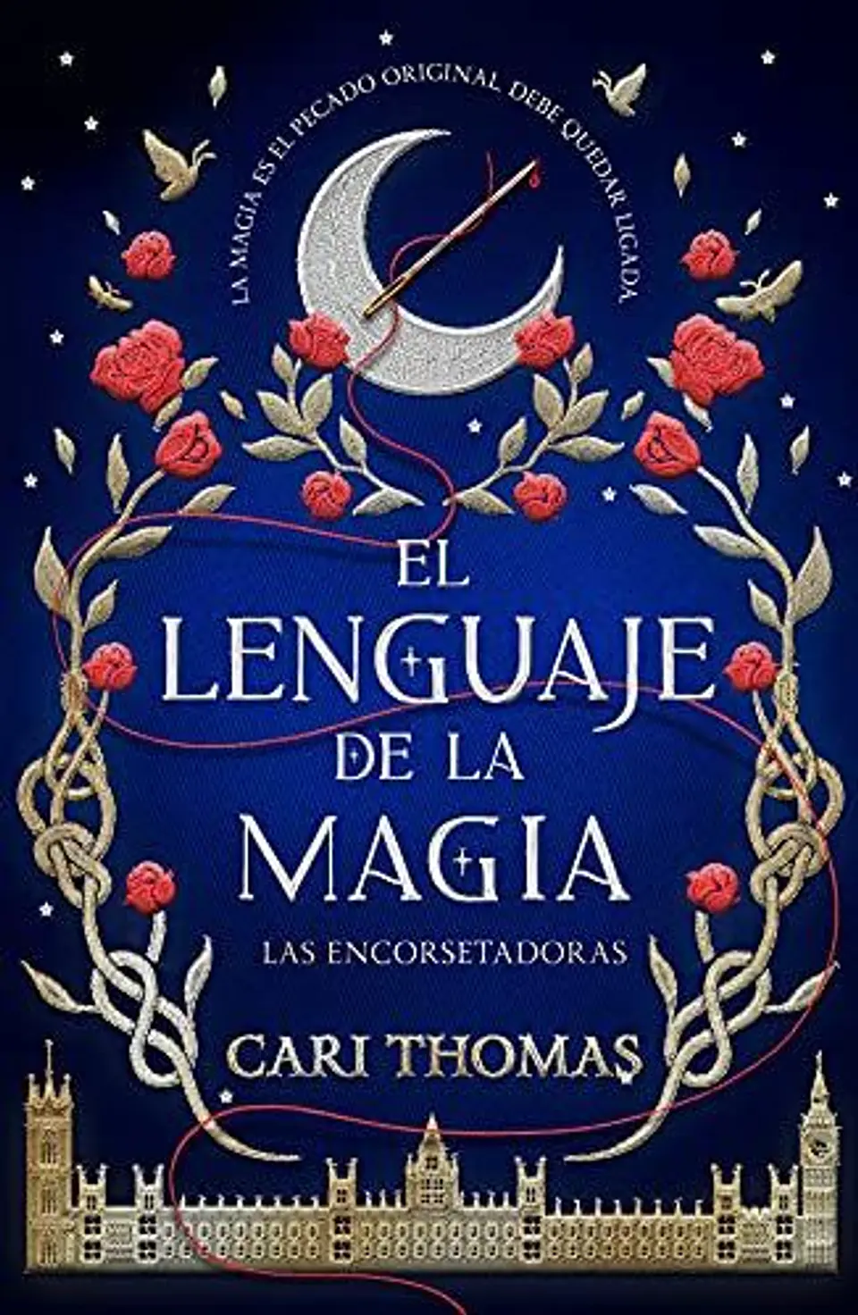 El Lenguaje De La Magia (Libro 1) 1
