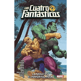 Los Cuatro Fantasticos 4. La Mole Vs. El Inmortal Hulk
