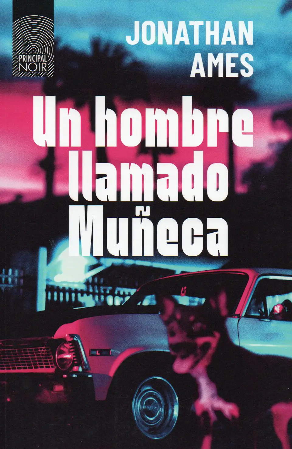 Un Hombre Llamado Muñeca 1