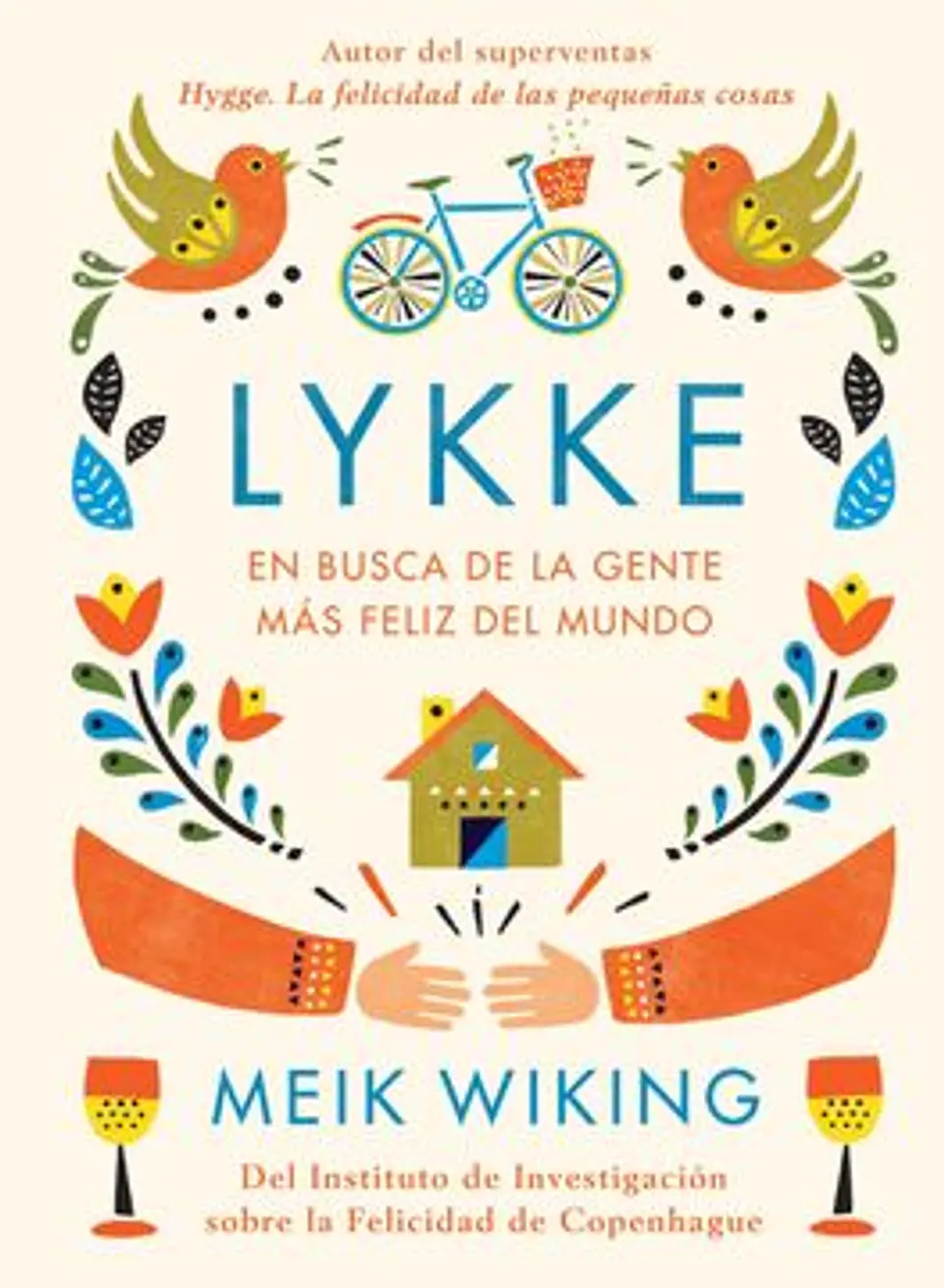 Lykke, En Busca De La Gente Mas Feliz Del Mundo 1