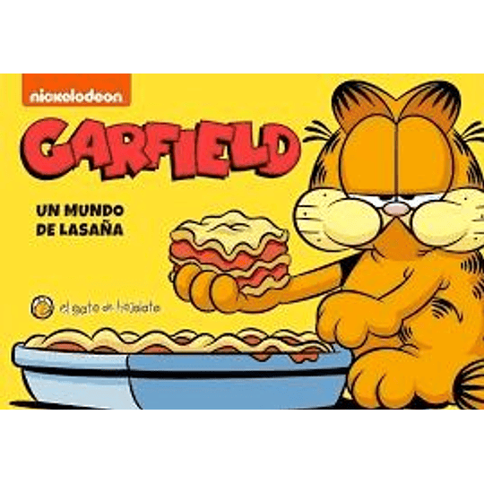Garfield. Un Mundo De Lasaña