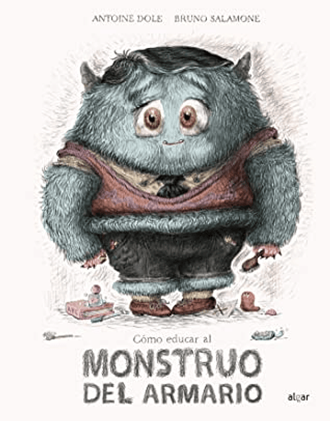 Como Educar Al Monstruo Del Armario