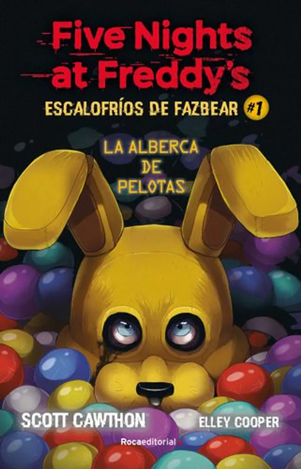 Five Nights At Freddys Escalofrios De Fazbear 1 1