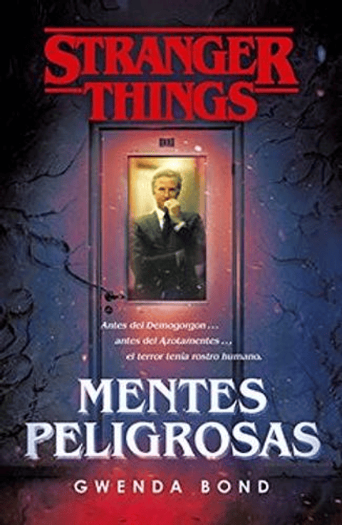 Stranger Things: Mentes Peligrosas