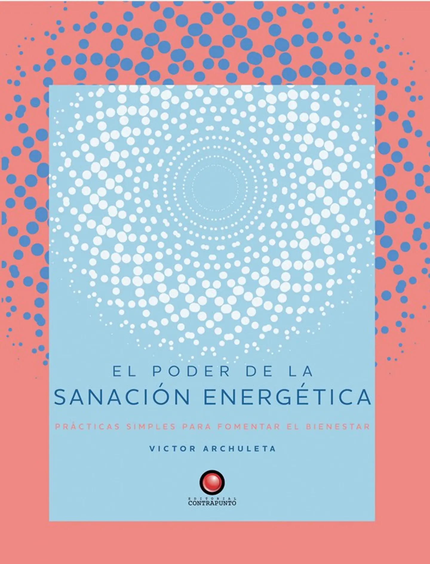 El Poder De La Sanacion Energetica 1