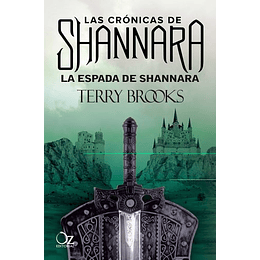 Las Cronicas De Shannara 1. La Espada De Shannara