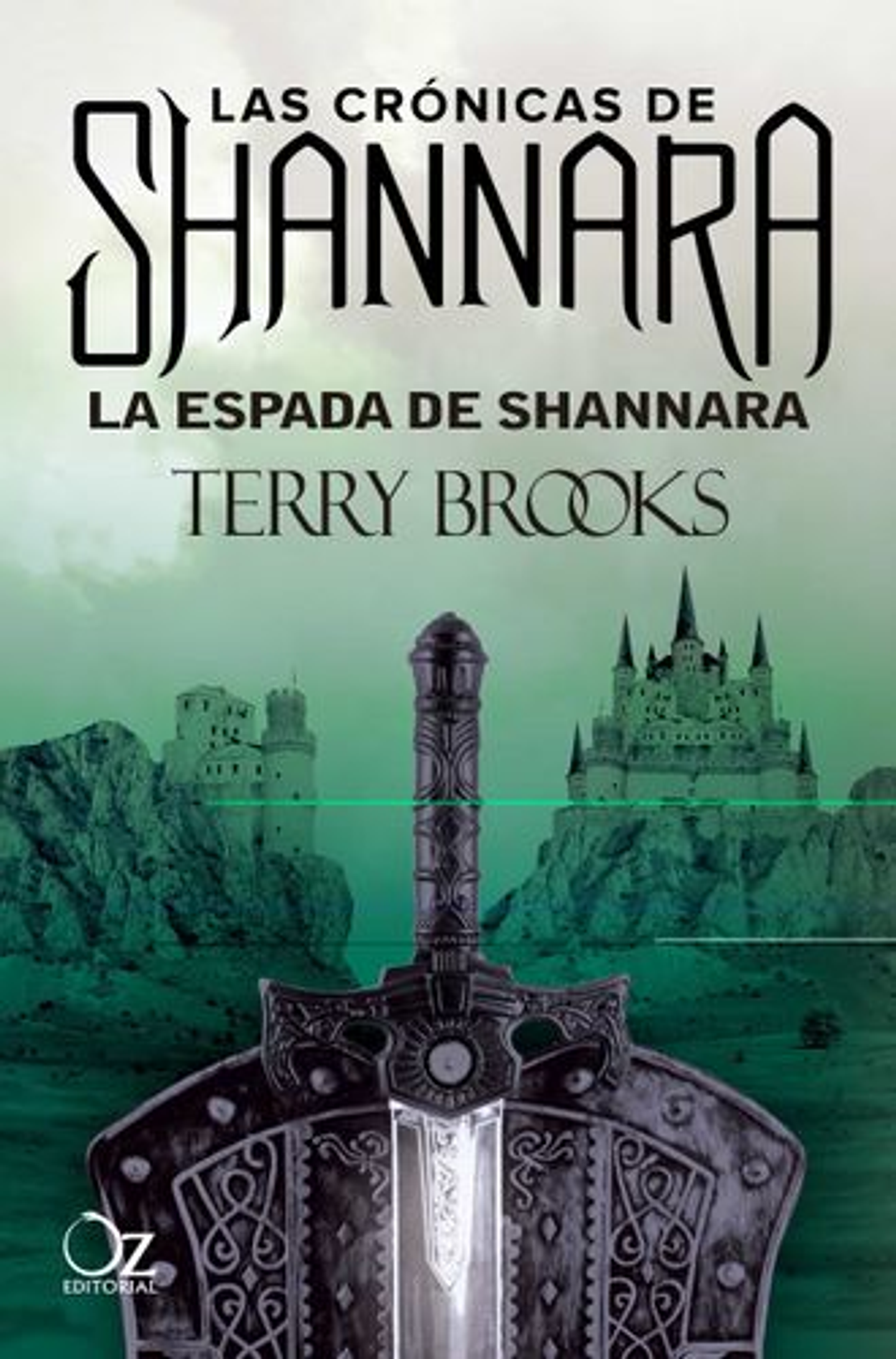 Las Cronicas De Shannara 1. La Espada De Shannara 1