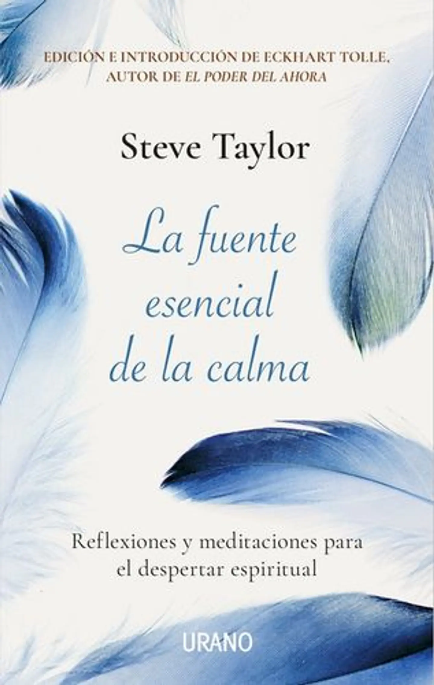 La Fuente Esencial De La Calma 1