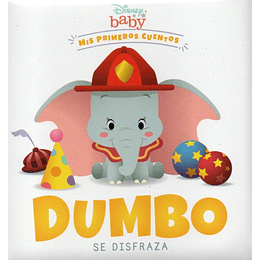 Mis Primeros Cuentos - Dumbo Se Disfraza