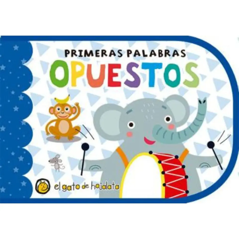 Primeras Palabras - Opuestos 1