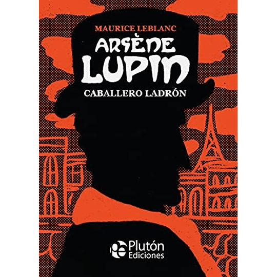 Arsene Lupin - Caballero Ladron