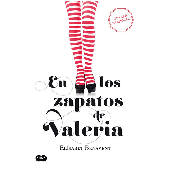 En Los Zapatos De Valeria (Saga Valeria 1)