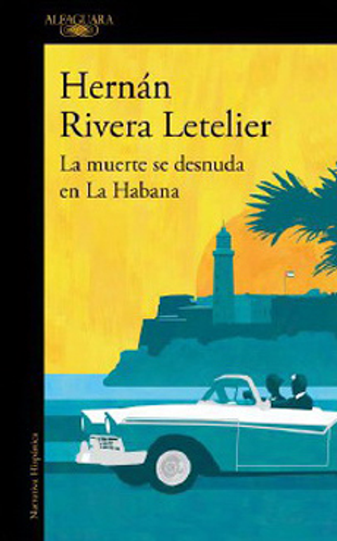 La Muerte Se Desnuda En La Habana