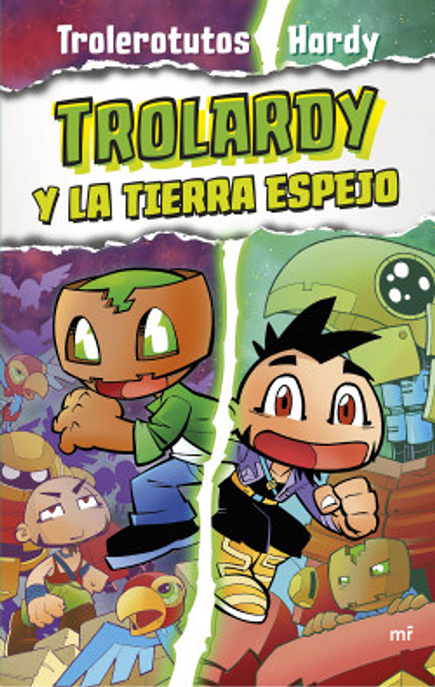 Trolardy Y La Tierra Espejo 3