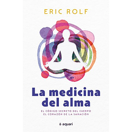 La Medicina Del Alma