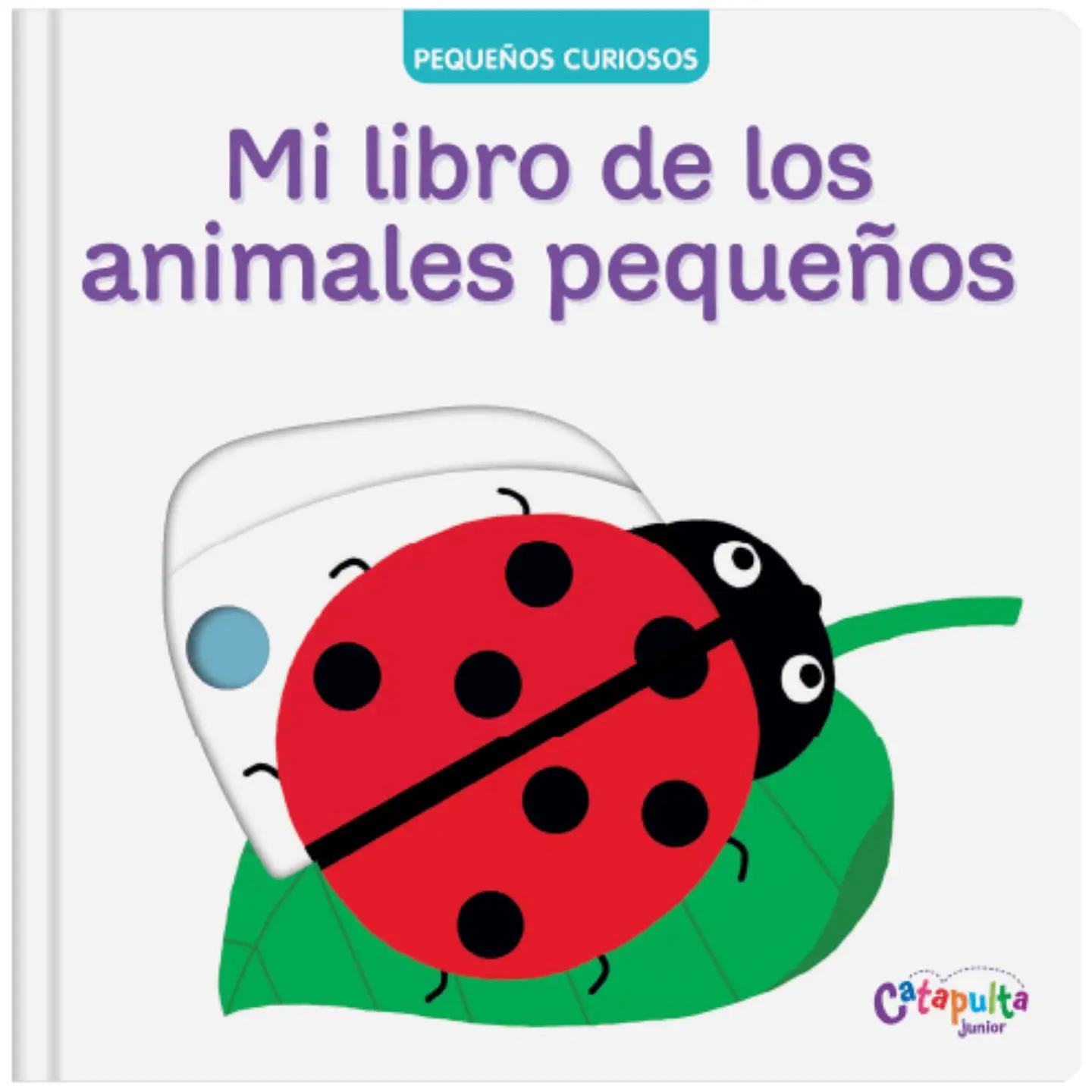 Pequeños Curiosos -  Mi Libro De Los Insectos 1
