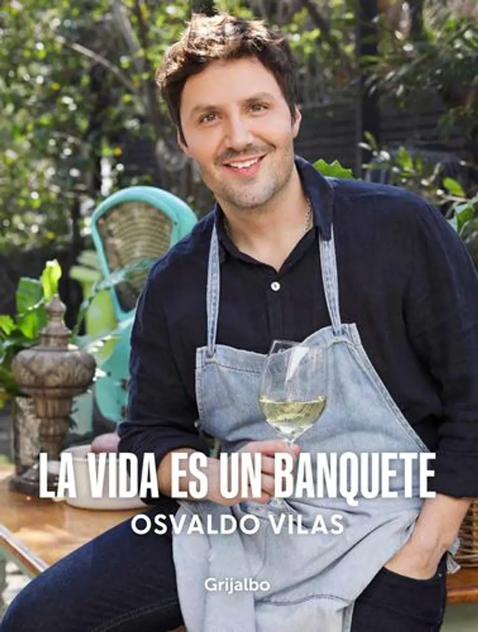 La Vida Es Un Banquete  1
