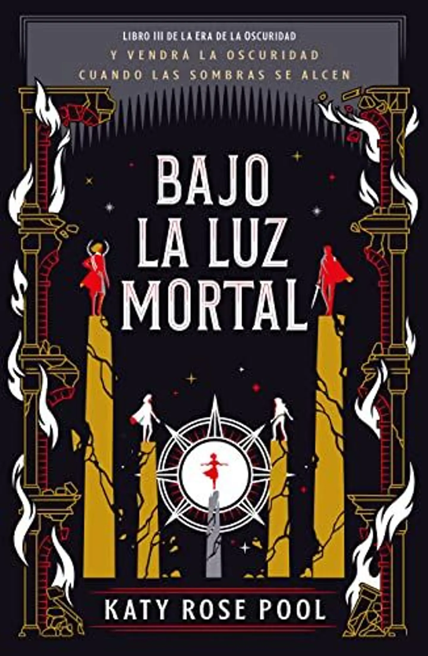 La Era De La Oscuridad 3. Bajo La Luz Mortal 1