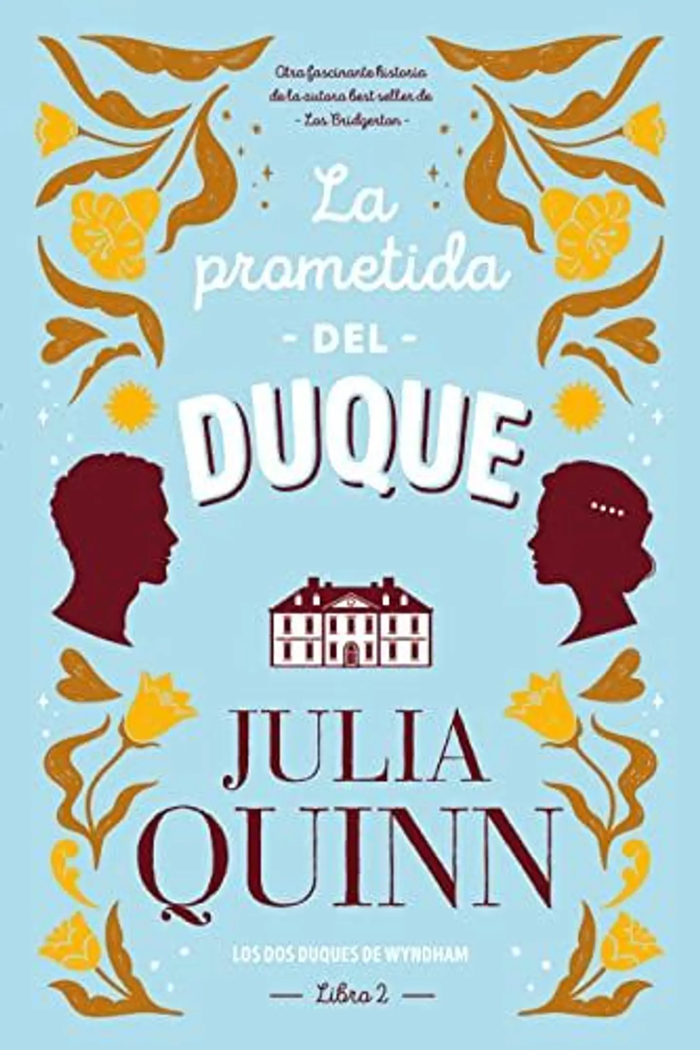 Los Dos Duques De Wyndham 2. La Prometida Del Duque  1