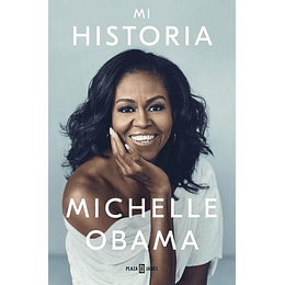 Mi Historia - Michelle Obama
