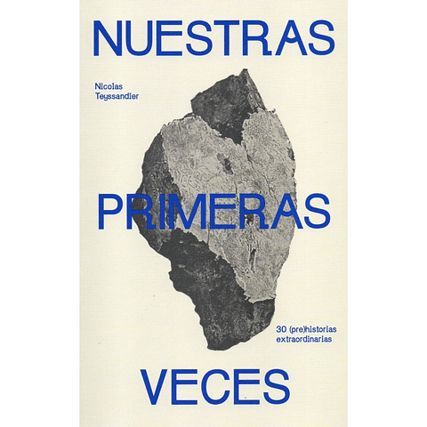 Nuestras Primeras Veces