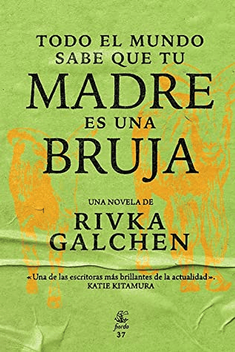 Todo El Mundo Sabe Que Tu Madre Es Una Bruja