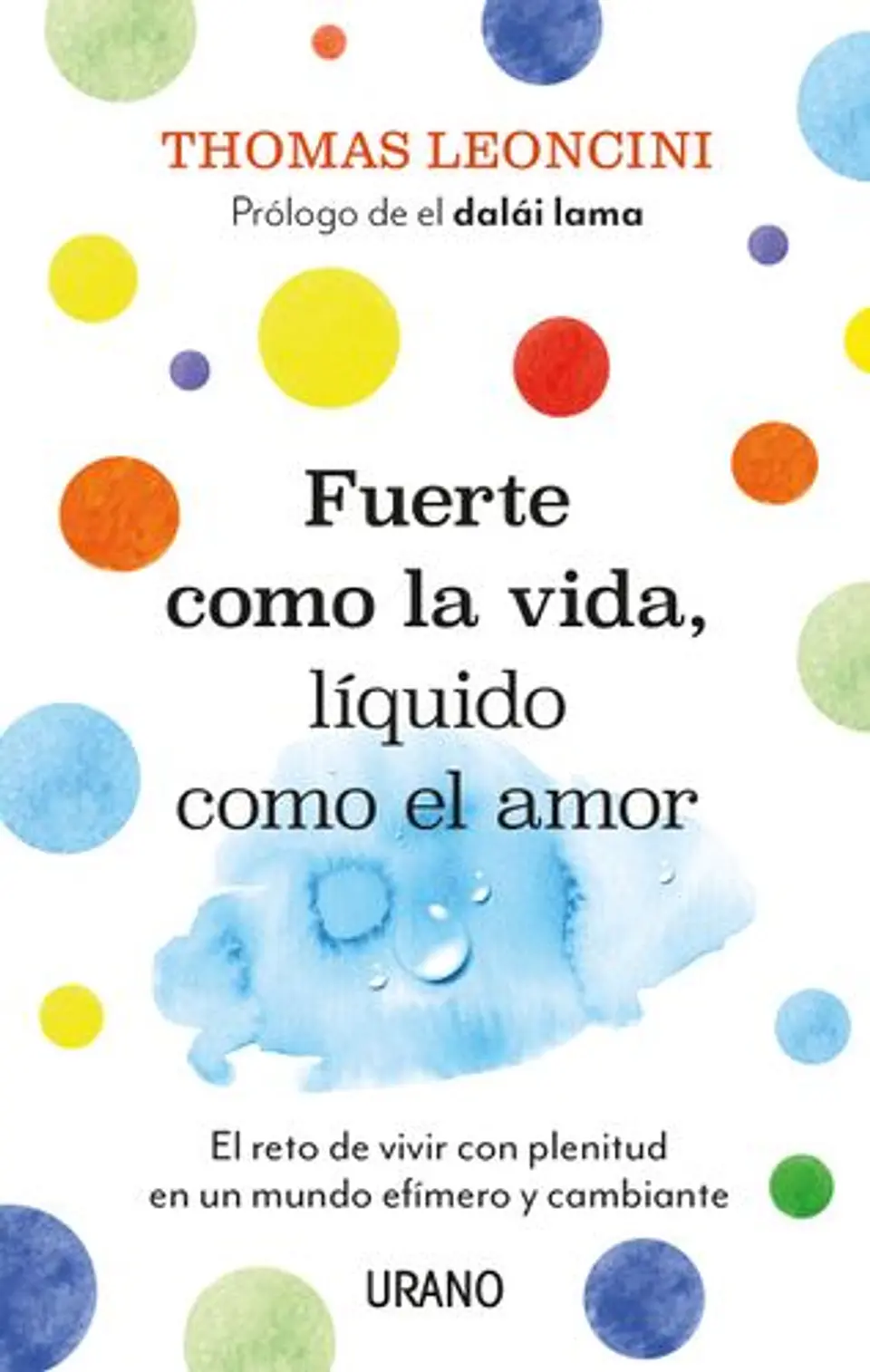 Fuerte Como La Vida, Liquido Como El Amor 1