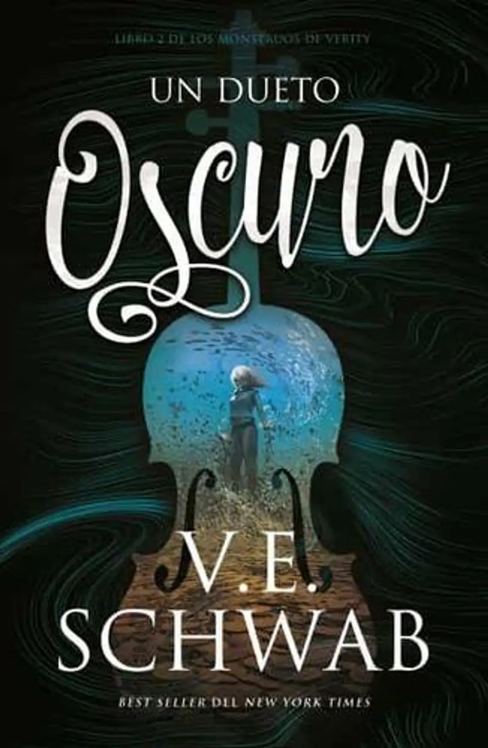 Los Monstruos De Verity 2. Un Dueto Oscuro  1