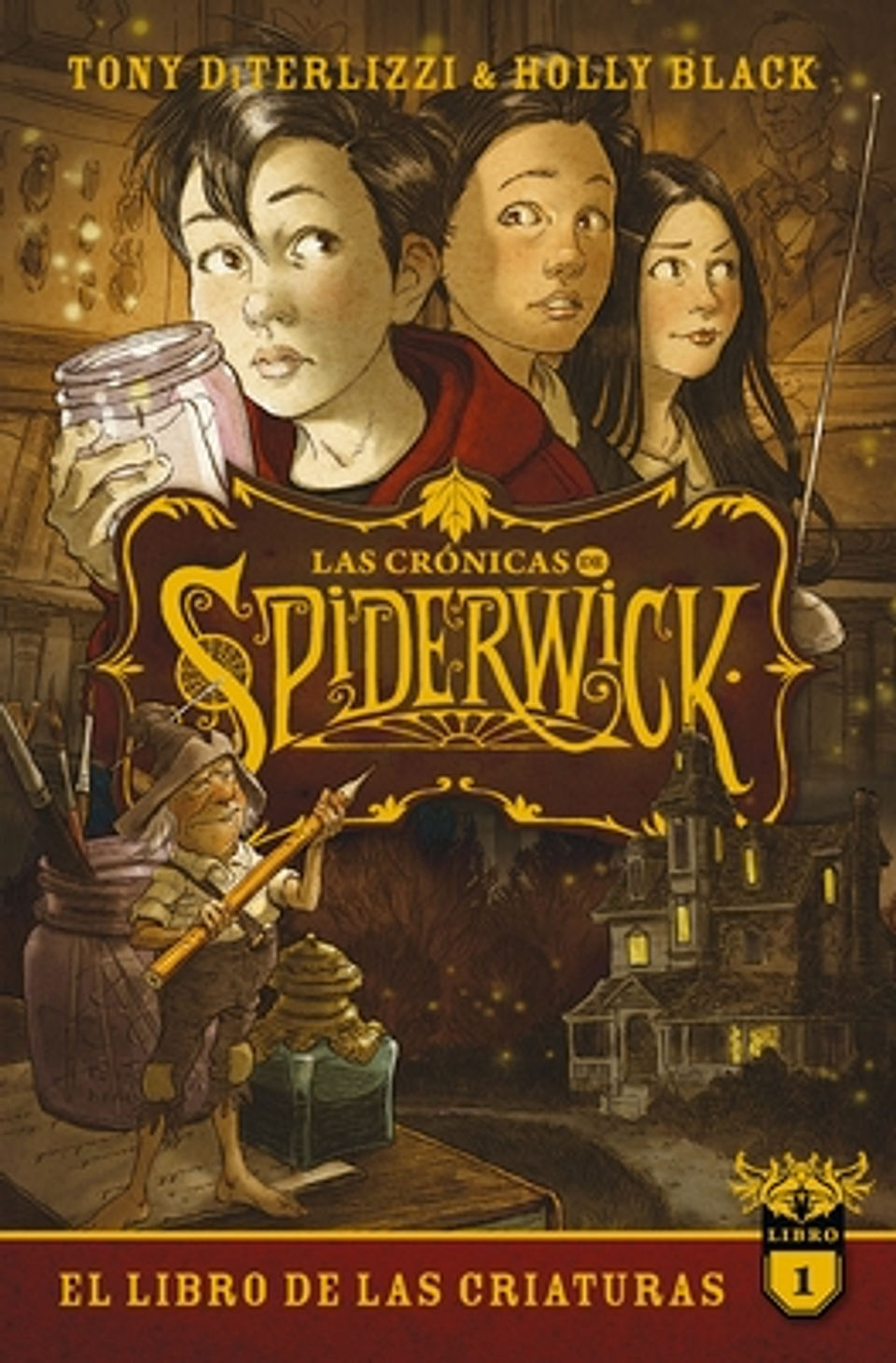 Las Cronicas De Spiderwick 1.  El Libro De Las Criaturas 1