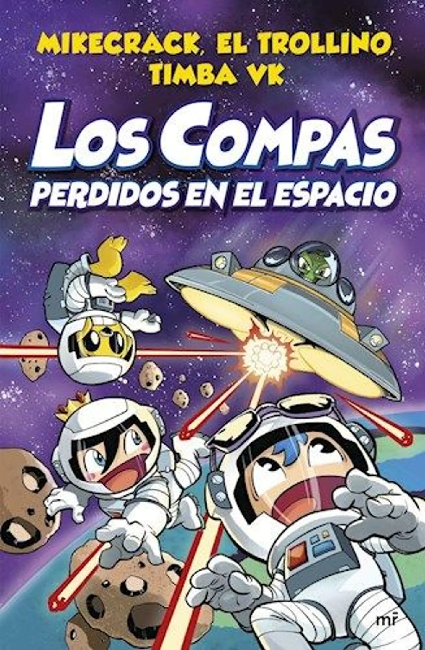 Los Compas 5. Perdidos En El Espacio 1