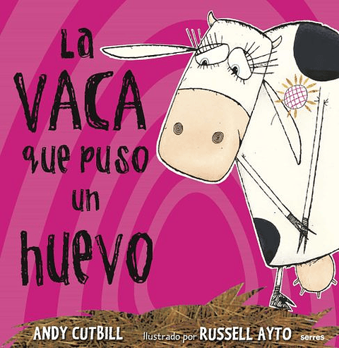 La Vaca Que Puso Un Huevo