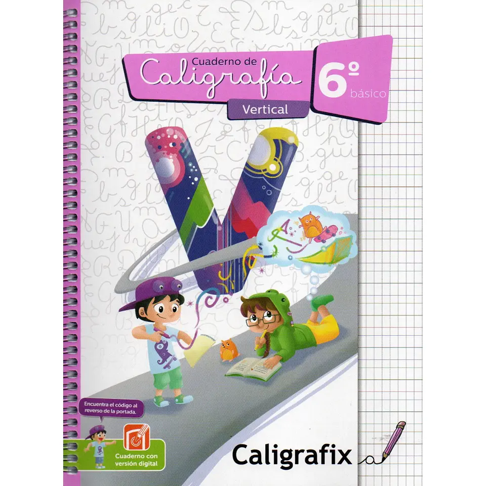 Caligrafia Vertical. Sexto Basico. Caligrafix C60v 1